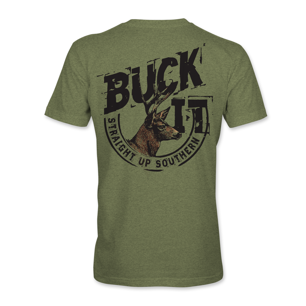 Buck It - "BUCK IT" with Whitetail Buck Hunting Tee